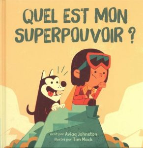 Couverture du livre Quel est mon superpouvoir