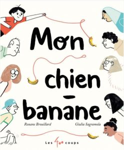 Couverture du livre Mon chien-banane