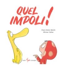 Couverture du livre Quel impoli