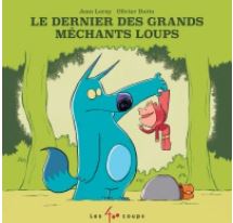 Couverture du livre Le dernier des grands méchants loups