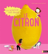 Couverture du livre La science est dans le citron