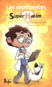 Couverture du livre Les expériences de Super Hakim