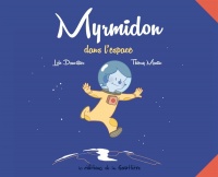 Couverture du livre Myrmidon dans l'espace