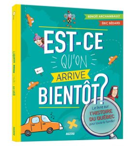 Couverture du livre Est-ce qu'on arrive bientôt