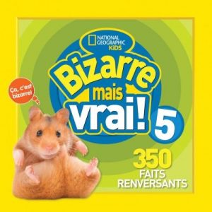Couverture du livre Bizarre mais vrai tome 5