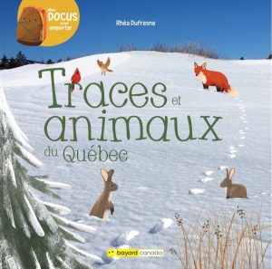 Couverture du livre Traces et animaux du Québec