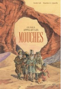 Couverture du livre On nous appelait les mouches