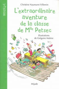 Couverture du livre L'extraordinaire aventure de la classe de Mlle Petsec