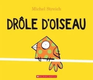 Couverture du livre "Drôle d'oiseau"