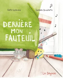 Couverture du livre "Derrière mon fauteuil"