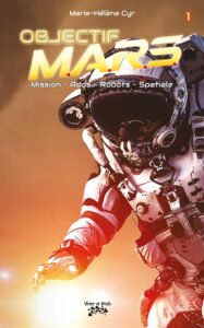 Couverture du livre "Objectif Mars, tome 1"