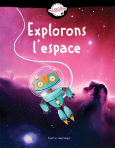 Couverture du livre "Explorons l'espace"