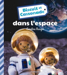 Couverture du livre "Biscuit et Cassonade dans l'espace"