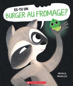 Couverture du livre "Es-tu un burger au fromage?"