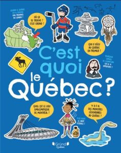 Couverture du livre "C'est quoi, le Québec?"