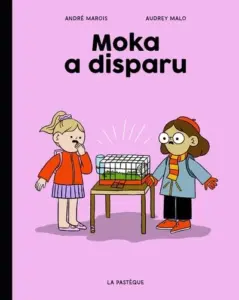 Couverture du livre "Moka a disparu"