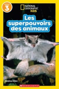 Couverture-Les-superpouvoirs-des-animaux-février 1er cycle