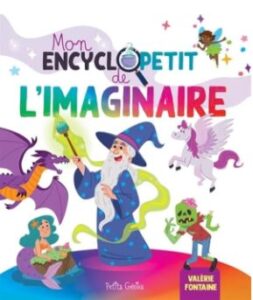 Couverture-mon-encyclopetit-de-imaginaire février 2e cycle