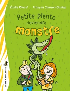 Mai_2ecycle_Petite plante deviendra monstre